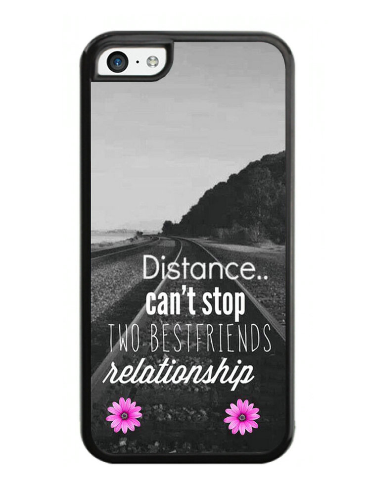 Distance Cant Stop Best Friend Relationship Case for iPhone 5C